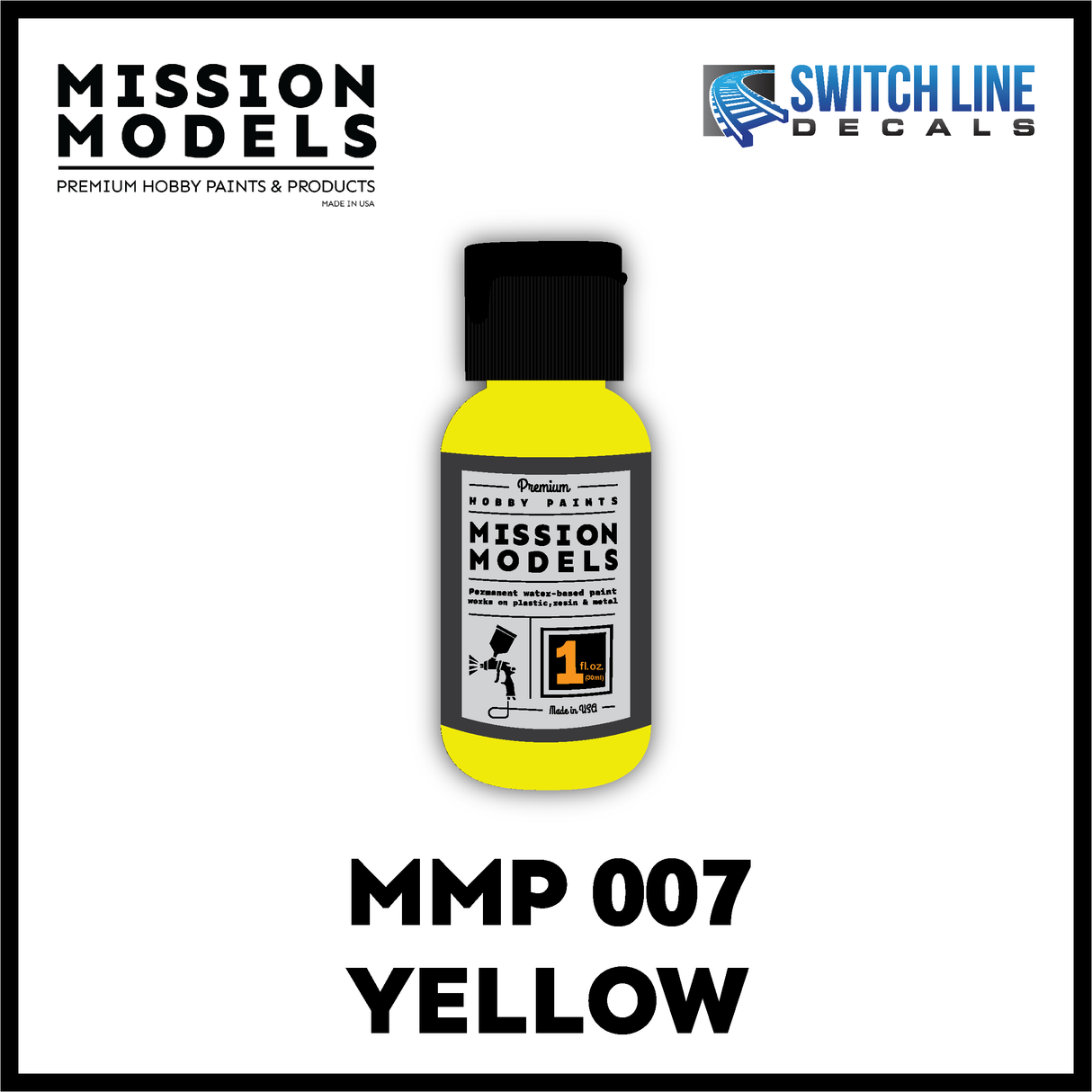 Mission Models Paint Yellow MMP007 1oz