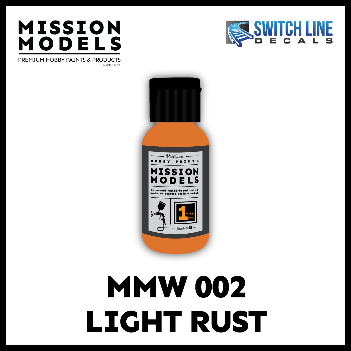 Mission Models Paint Light Rust 1oz